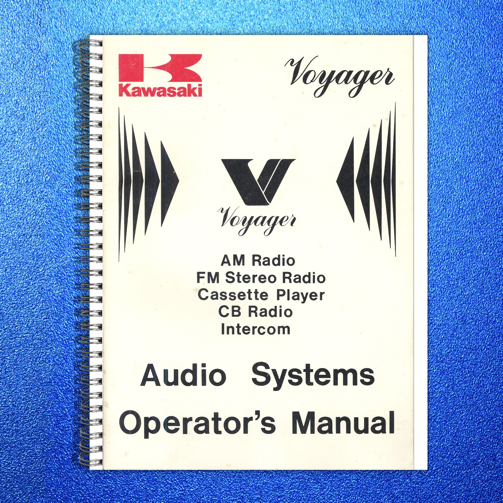 KAWASAKI Voyager Audio Systems Operators Manual 1984 – WIRE BOUND – TOUGH COVERS