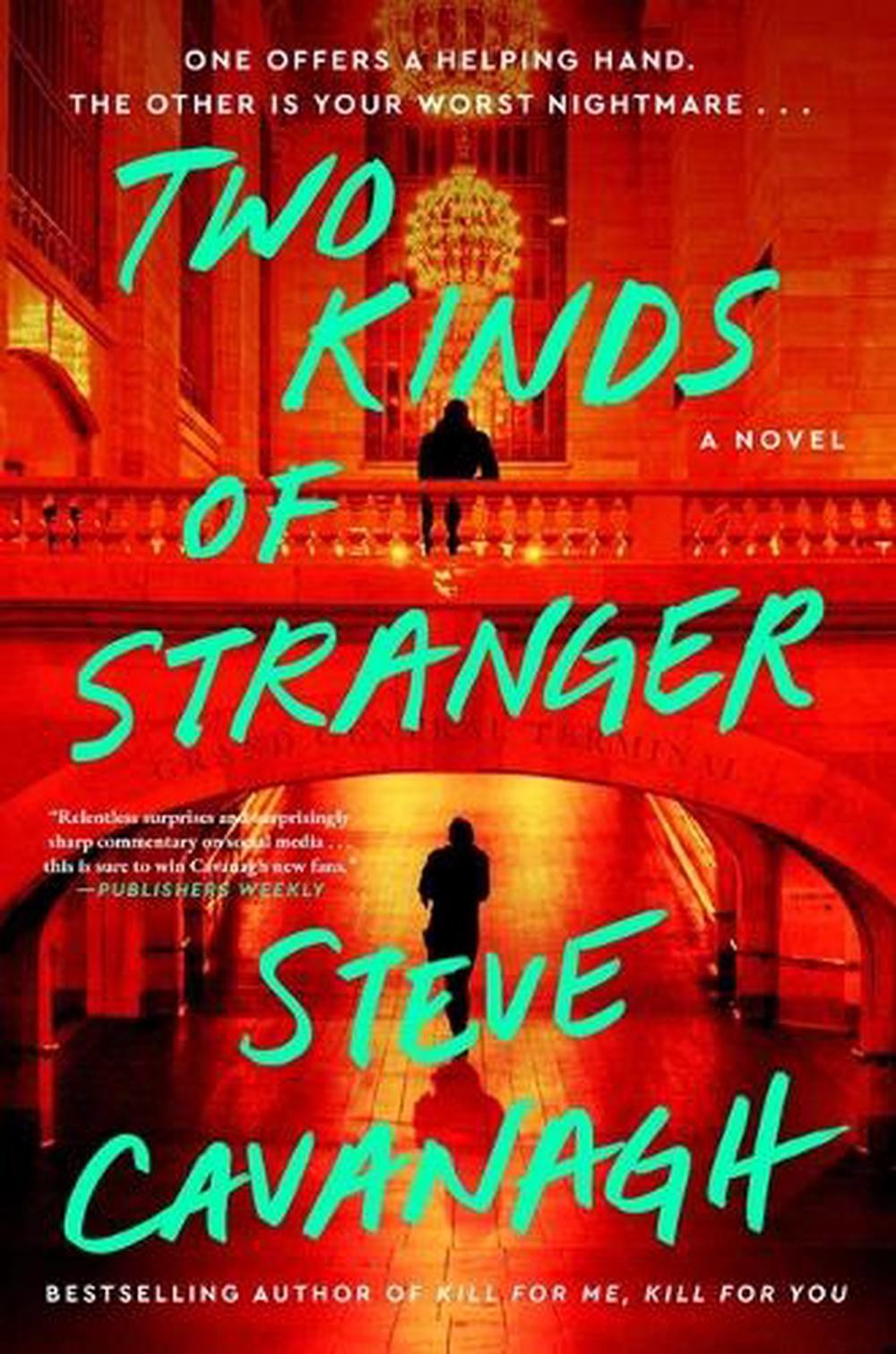 Two Kinds of Stranger by Steve Cavanagh Hardcover Book