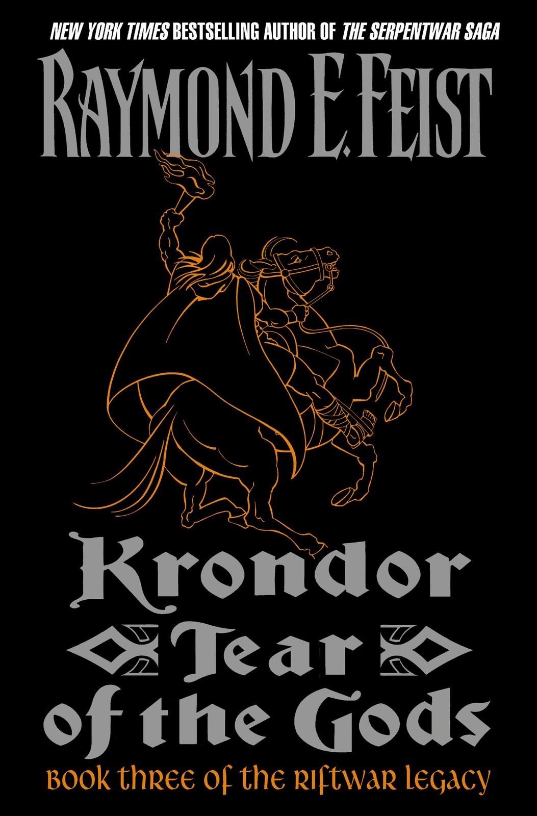 Krondor: Tear of the Gods: Book Three of the Riftwar Legacy – Raymond E. Fei…