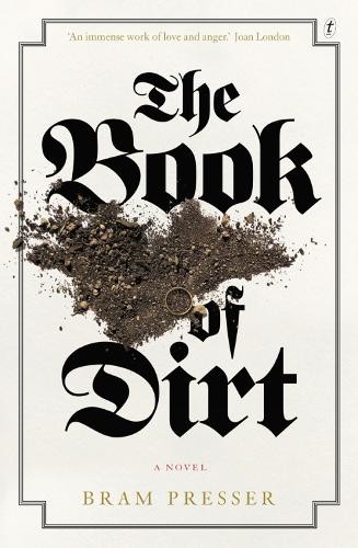 Bram Presser The Book of Dirt (Paperback) (UK IMPORT)