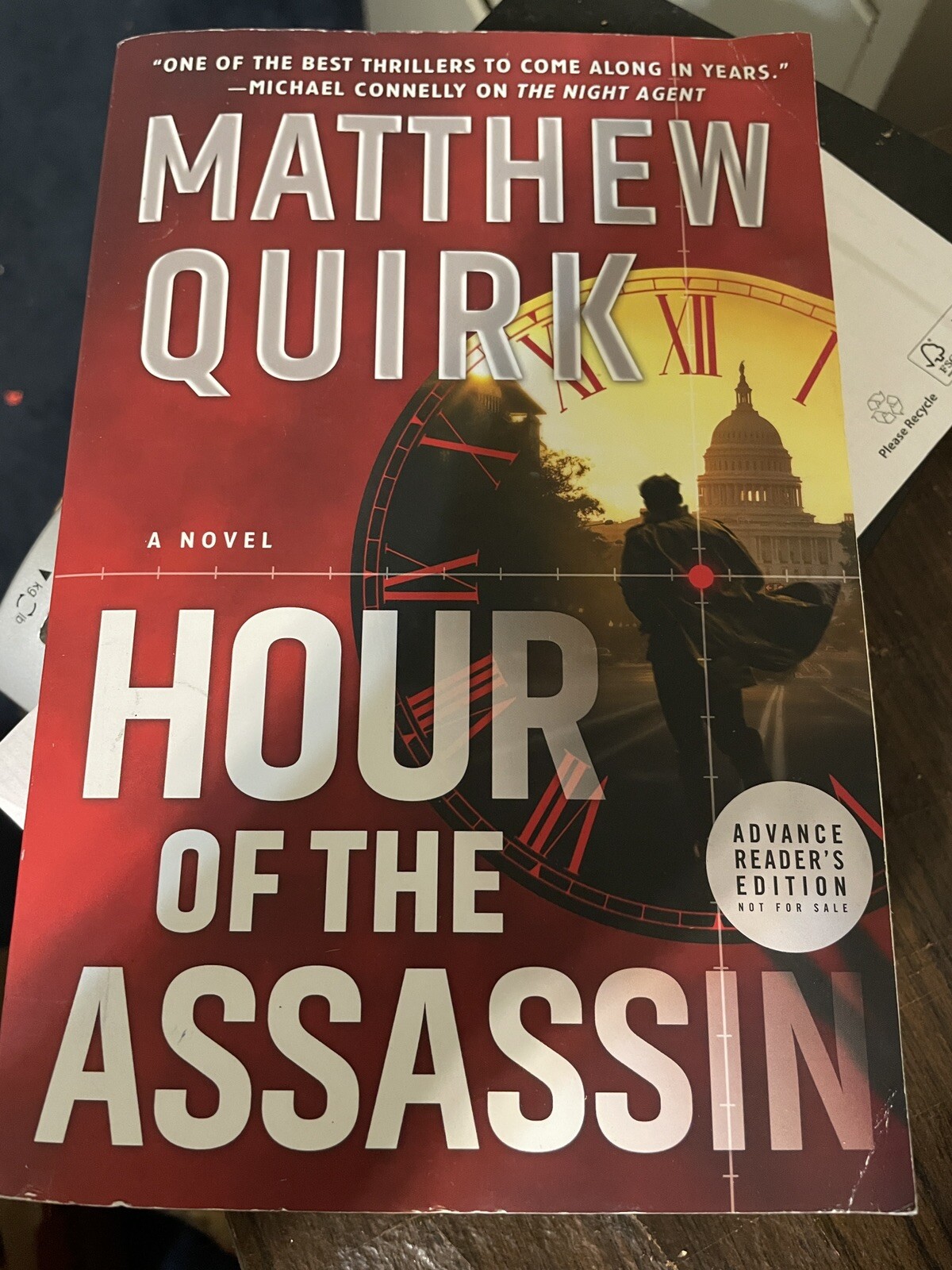 Hour of the Assassin Novel by Matthew Quirk: 6 x 9 Paperback Very Good