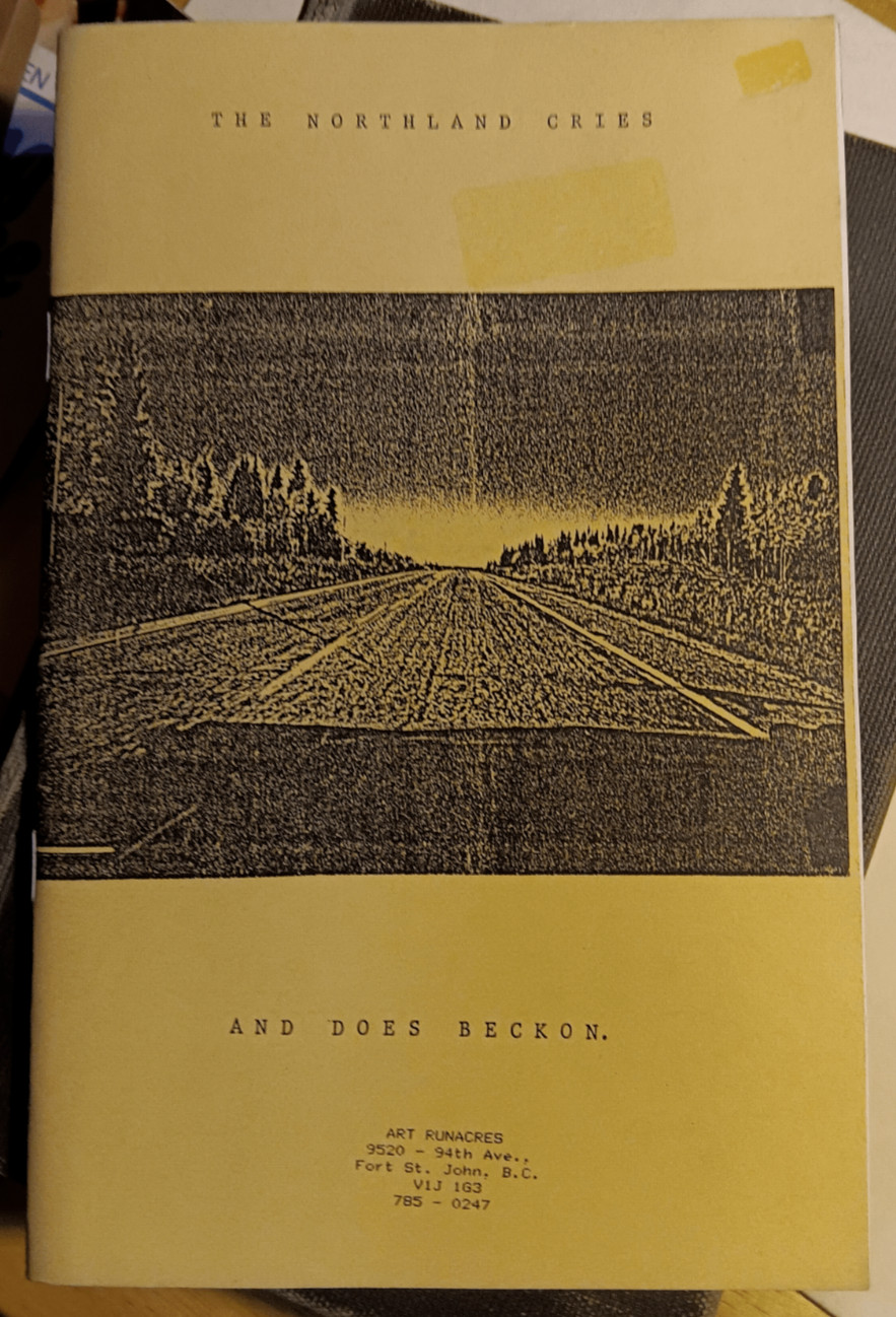 The Northland Cries and Does Beckon by Art Runacres