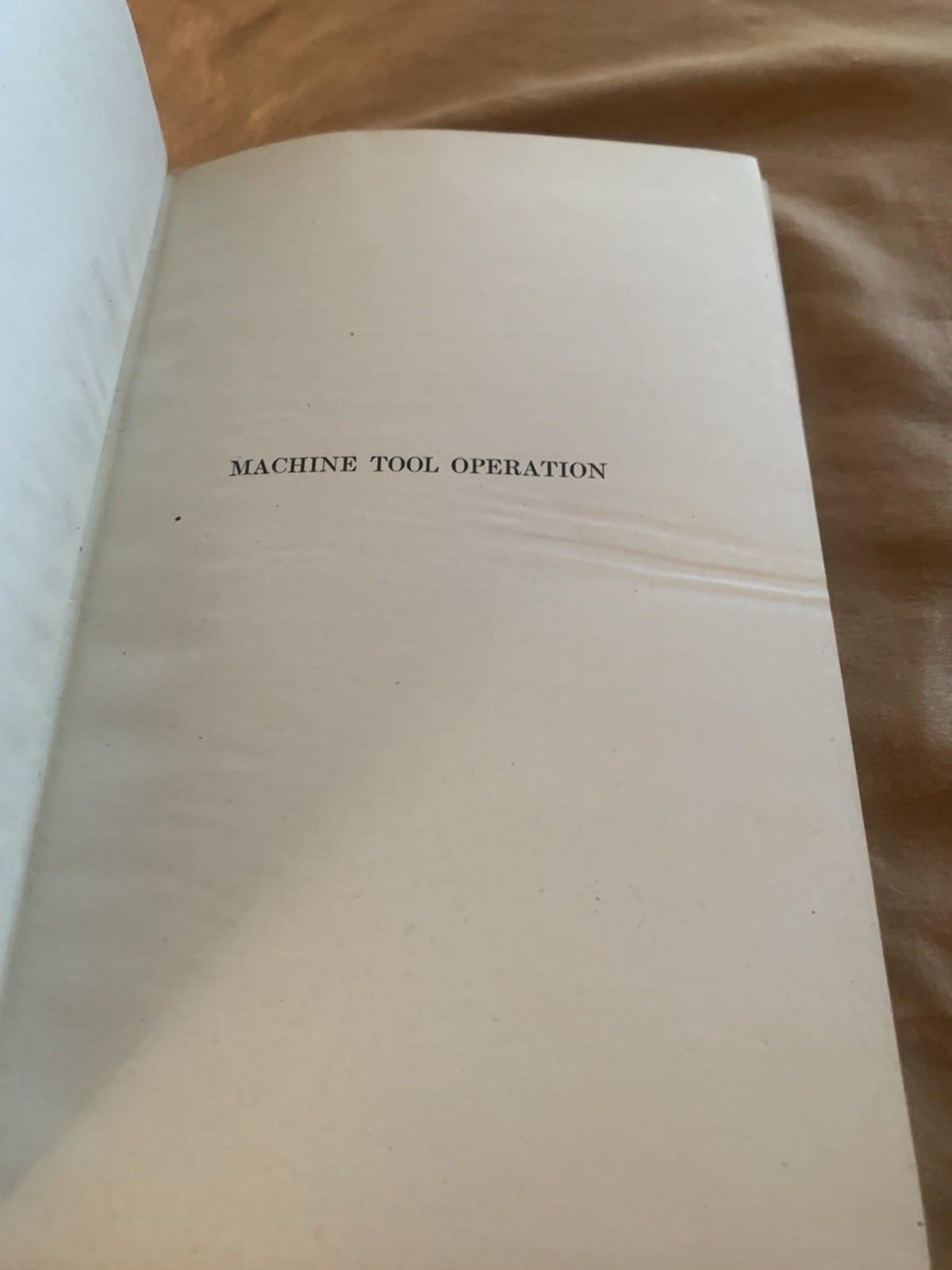 Machine Tool Operation Part 1 The Lathe 1946