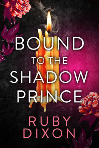 Bound to the Shadow Prince – VERY GOOD