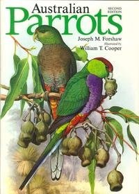AUSTRALIAN PARROTS By Joseph M. Forshaw & Cooper – Hardcover