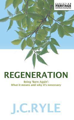 Regeneration by Ryle, J. C.