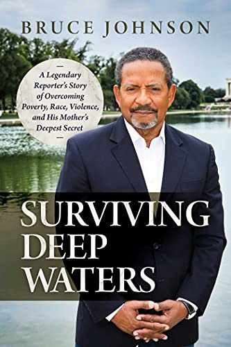 Surviving Deep Waters: A Legendary – Hardcover, by Johnson Bruce – Very Good u