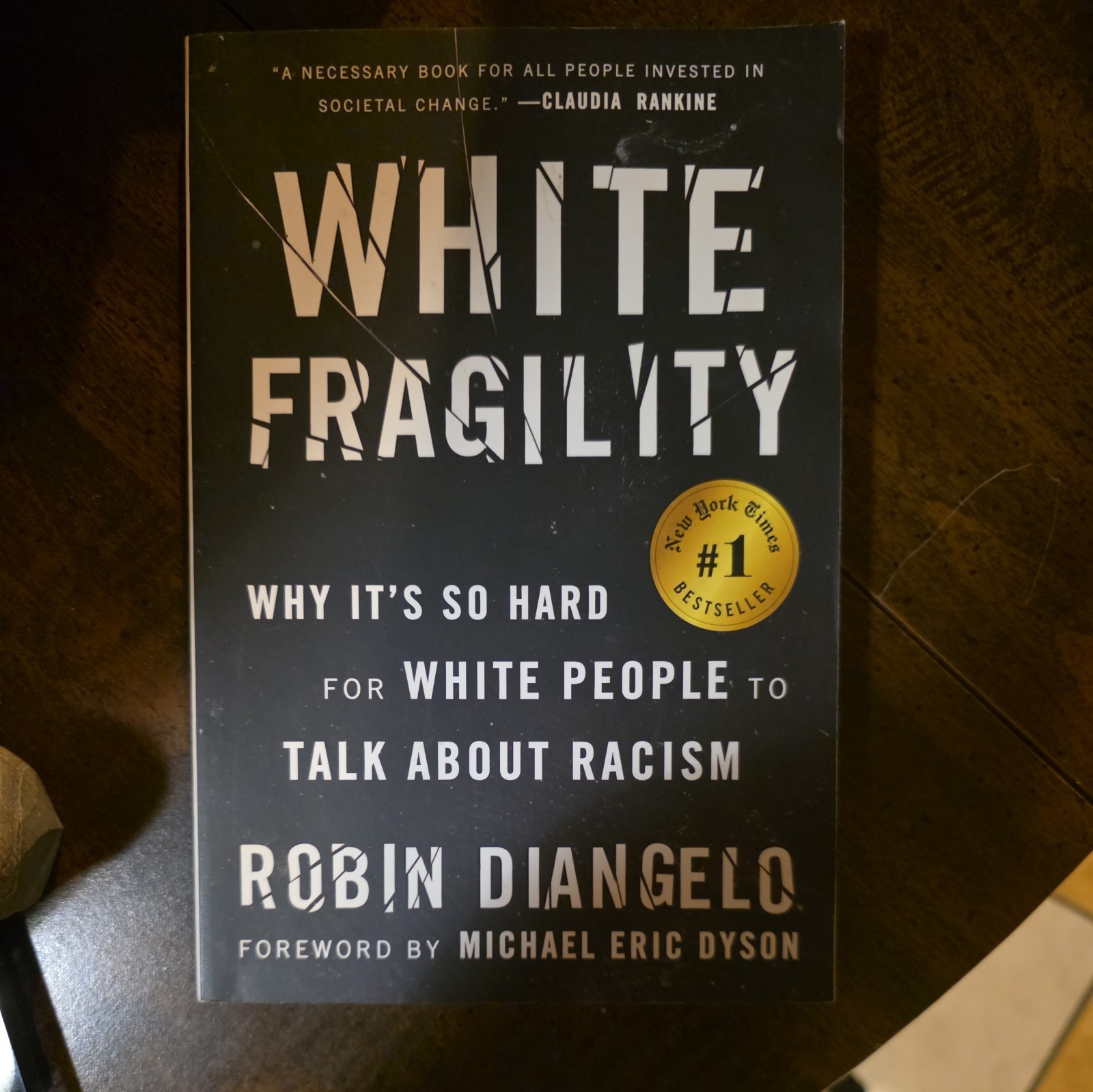 White Fragility: Why It’s Hard for White People to Talk about Racism DiAngelo