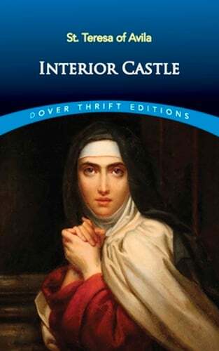 Interior Castle by St Teresa of Avila: Used