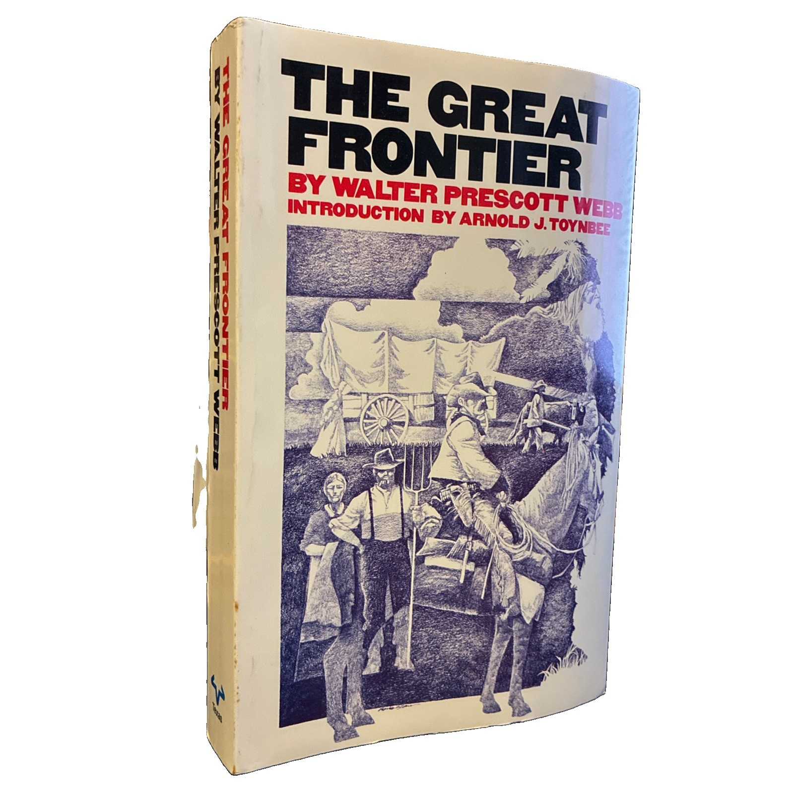 The Great Frontier by Webb, Walter Prescott 1979