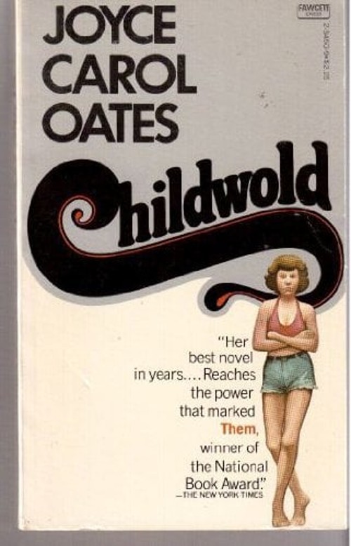 Childworld Mass Market Paperbound Joyce Carol Oates