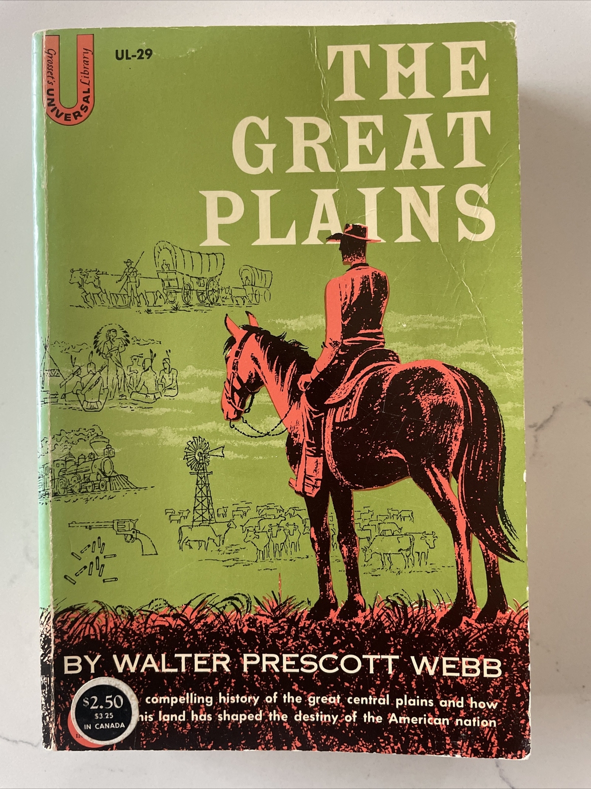 The Great Plains by Walter Prescott Webb (1931, Grosset’s Universal Library PB)