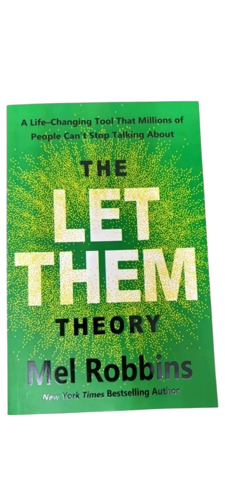 The Let Them Theory by Mel Robbins Paperback Self-Help Personal Growth Book