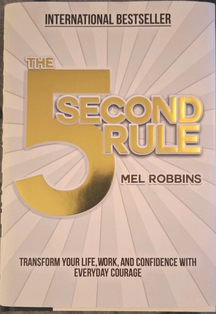 Mel Robbins The 5 Second Rule