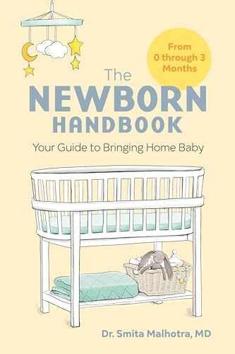 The Newborn Handbook: Your – Paperback, by Malhotra Dr. Smita – Very Good q