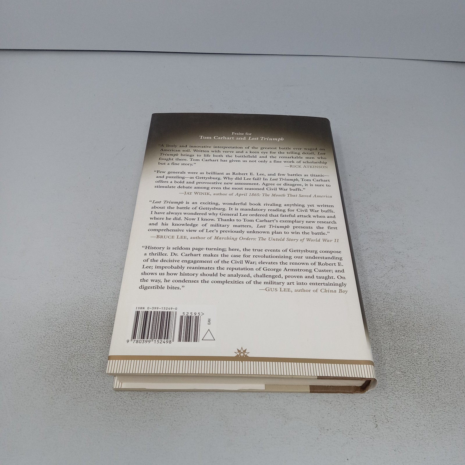 Lost Triumph: 2005 G.P. Putnam’s Sons Hardcover by Tom Carhart