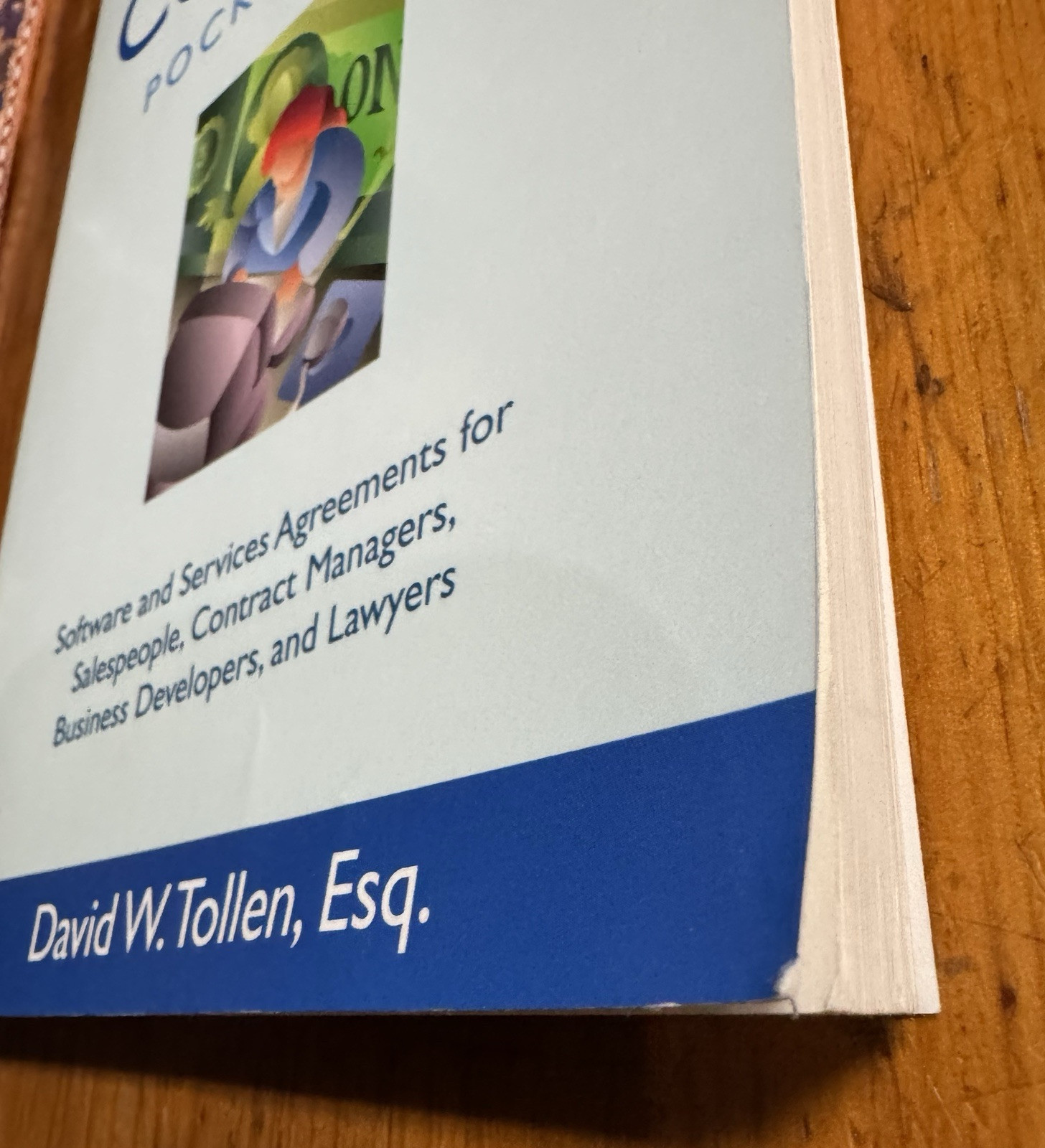 The Tech Contracts Pocket Guide — Software and Services Agreements Book