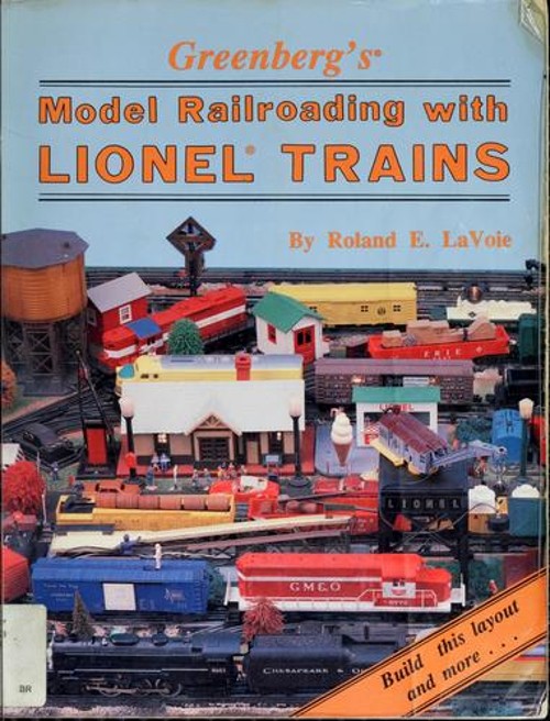 Greenberg’s Model Railroading with Lionel Trains Paperback Roland