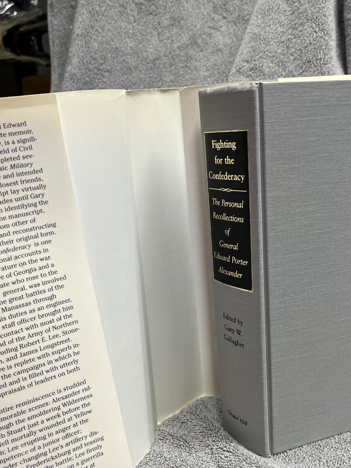 Fighting for the Confederacy Edited by Gary W. Gallagher
