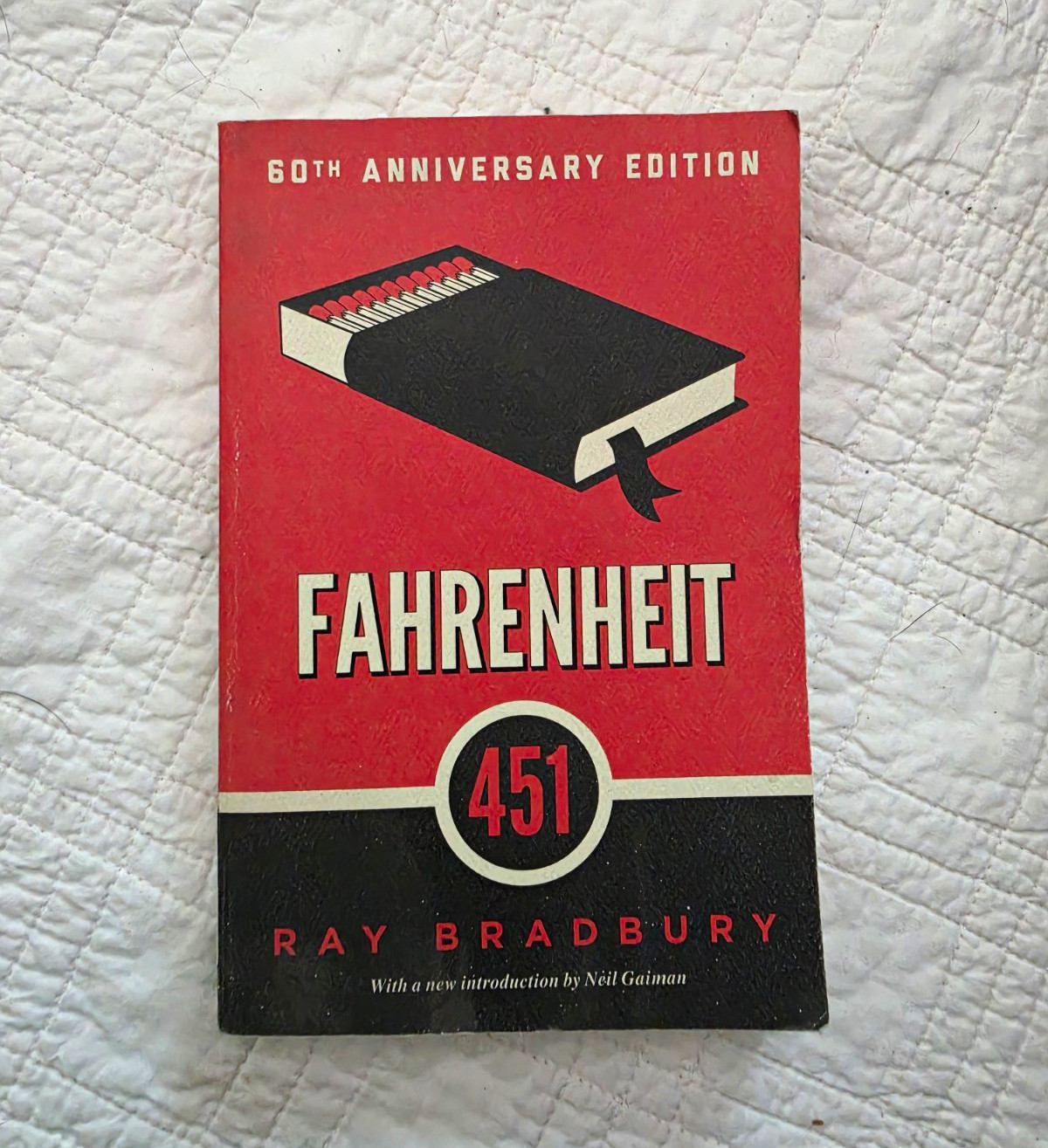 Ray Bradbury Fahrenheit 451 60th Anniversary Edition Paperback Fiction Novel
