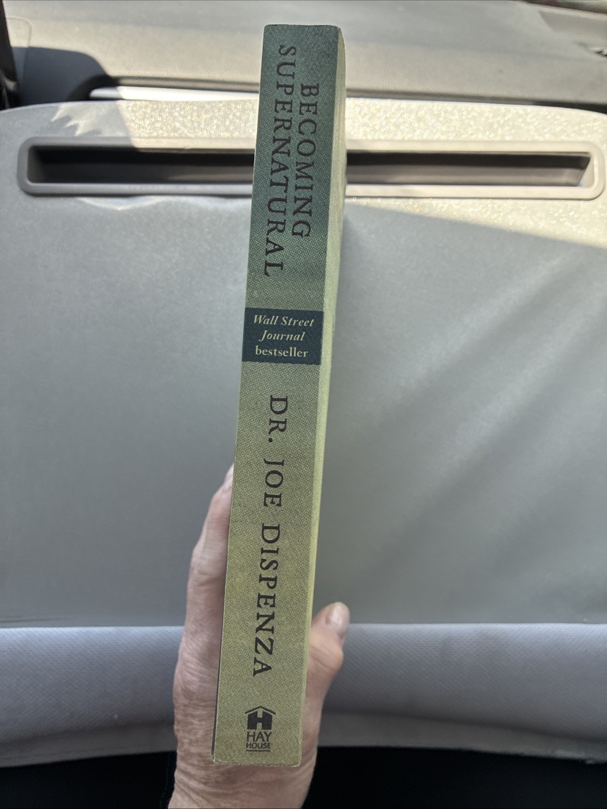Becoming Supernatural : How Common People Are Doing the Uncommon by Joe Dispenza