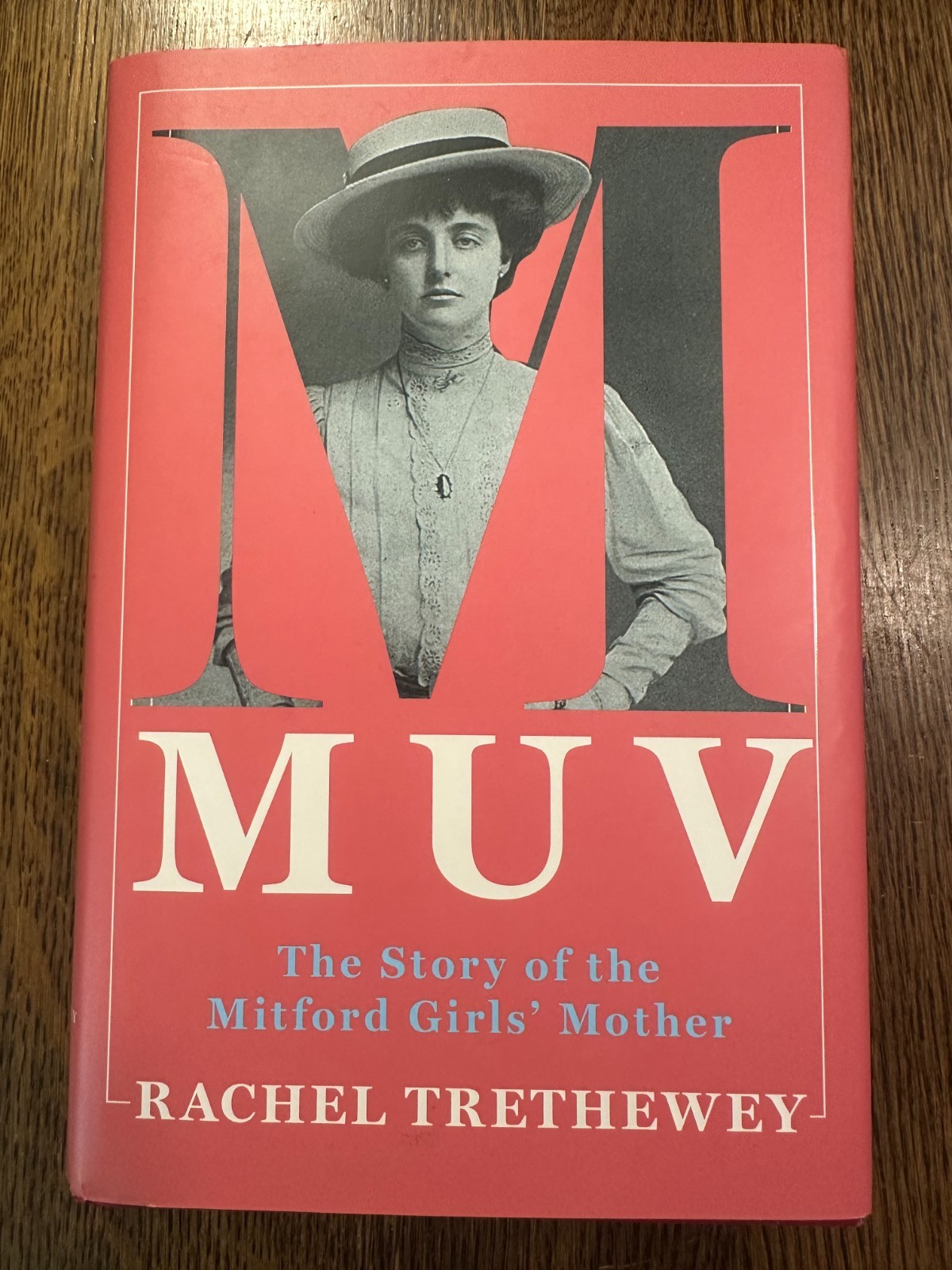 Muv: The Story of the Mitford Girls’ Mother by Rachel Trethewey 2026 HC LIKE NEW