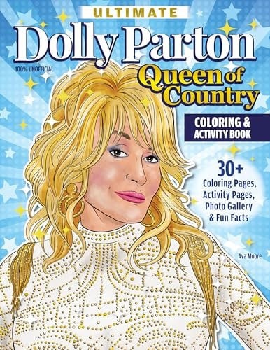 The Ultimate Dolly Parton Queen of Country Coloring Book: 30+ … (paperback)