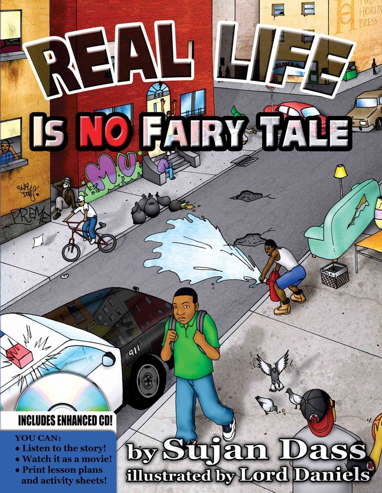 Real Life is No Fairy Tale by Sujan Dass
