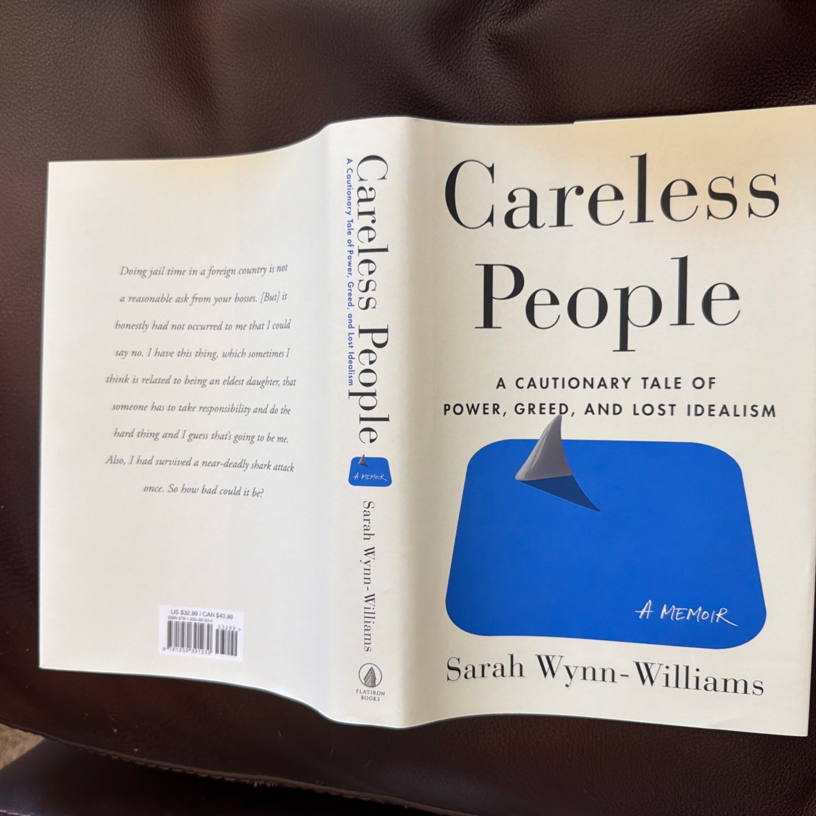 Careless People : A Cautionary Tale of Power, Greed, and Lost Idealism 1st/1st