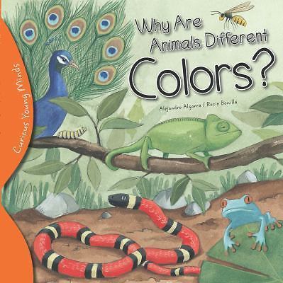 Why Are Animals Different Colors? (Curious Young Minds)
