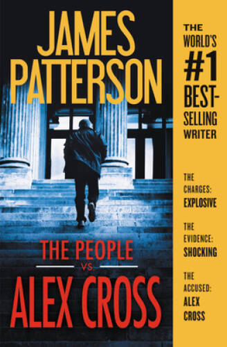 The People vs. Alex Cross – Paperback By Patterson, James – ACCEPTABLE