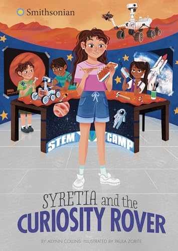 Syretia and the Curiosity Rover – Paperback, by Collins Ailynn – Very Good
