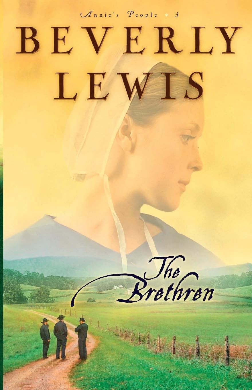 The Brethren (Annie’s People Series #3) – Beverly Lewis – Good – See conditi…