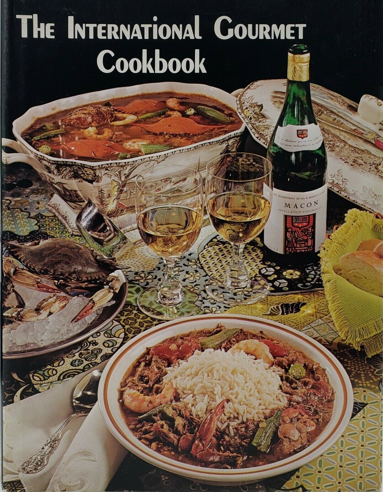 THE INTERNATIONAL GOURMET COOKBOOK 600 FAMILY RECIPES 320 PAGES FREE SHIPPING US