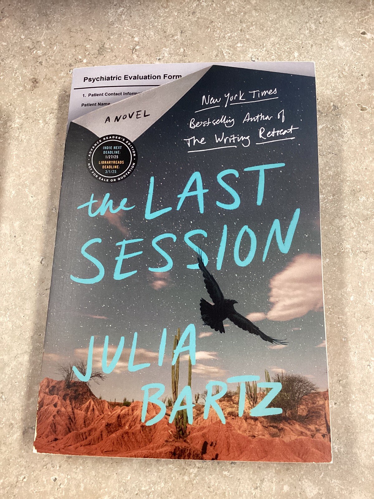 The Last Session Julia Bartz ARC Book Uncorrected Proof 2025