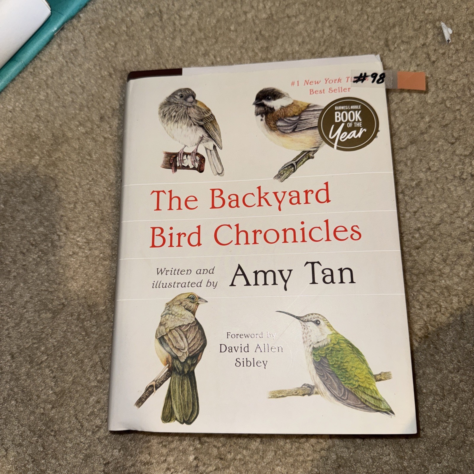 Backyard Bird Chronicles by Amy Tan (2024, Book, Other)