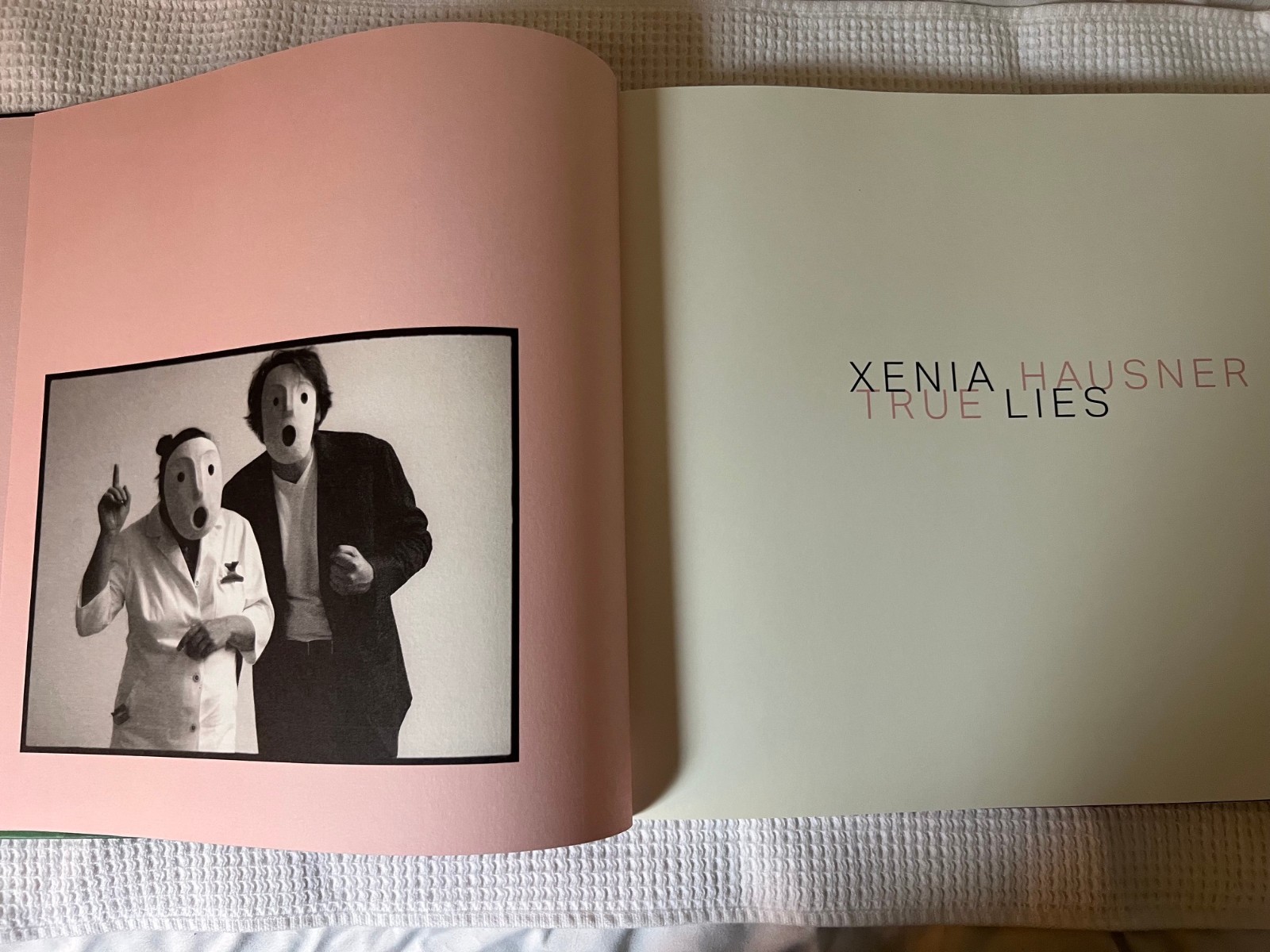 Xenia Hausner True Lies Hardcover 240 Pages 2021 Hirmer Verlag FIRST EDITION