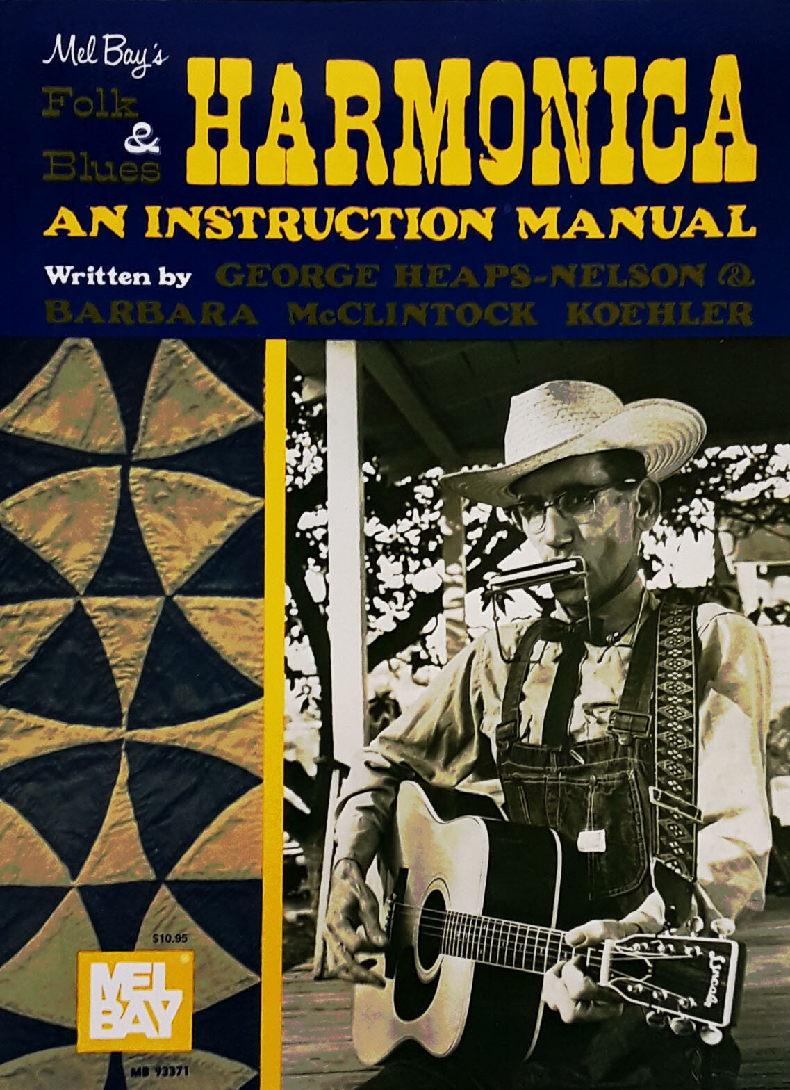 MEL BAY’S – FOLK & BLUES HARMONICA – AN INSTRUCTION MANUAL – 136 PAGES – 1976