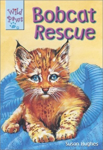 Wild Paws: Bobcat Rescue – GOOD