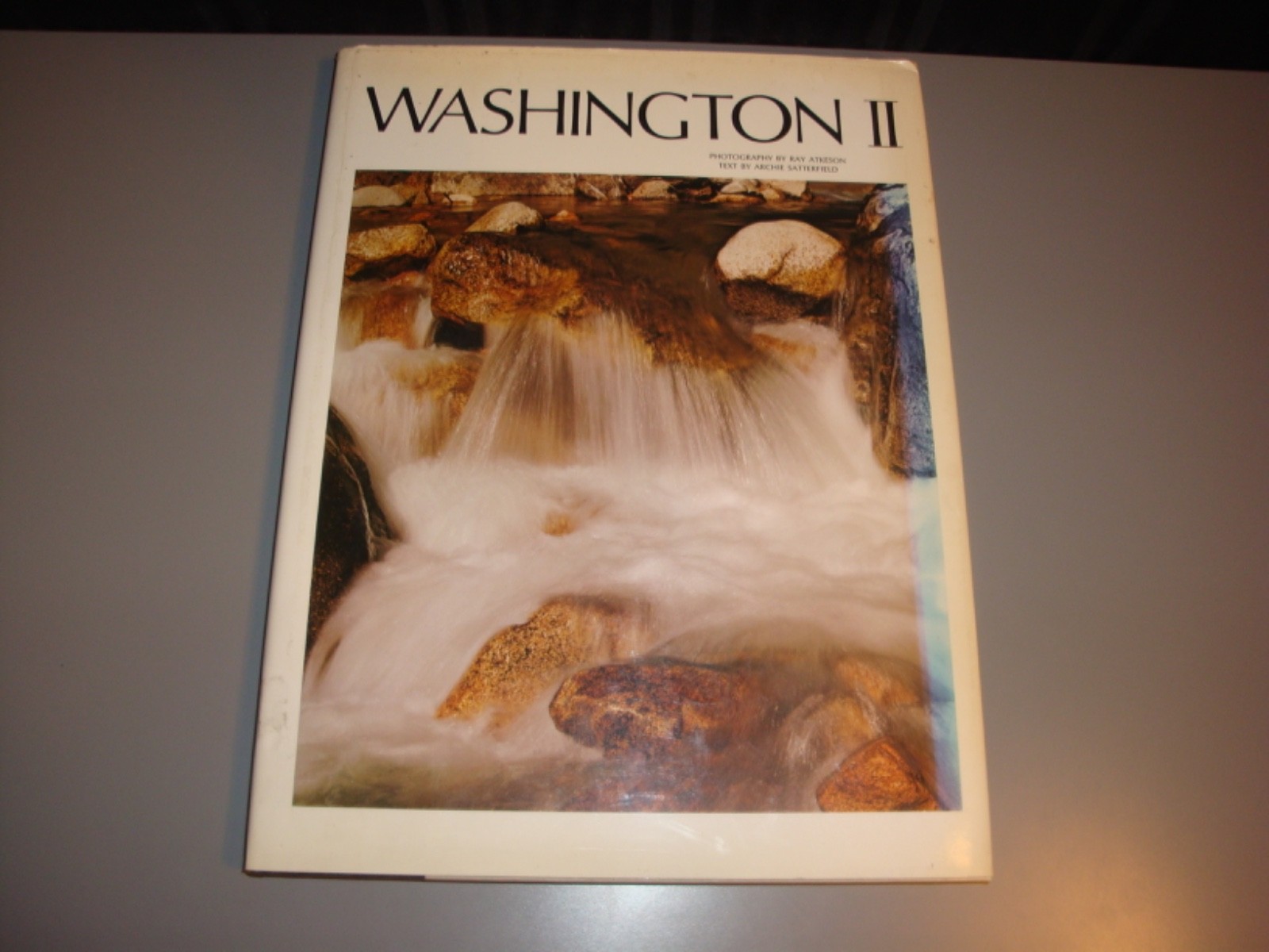 Washington II Hardcover Photography Ray Atkeson History Travel Homeschool