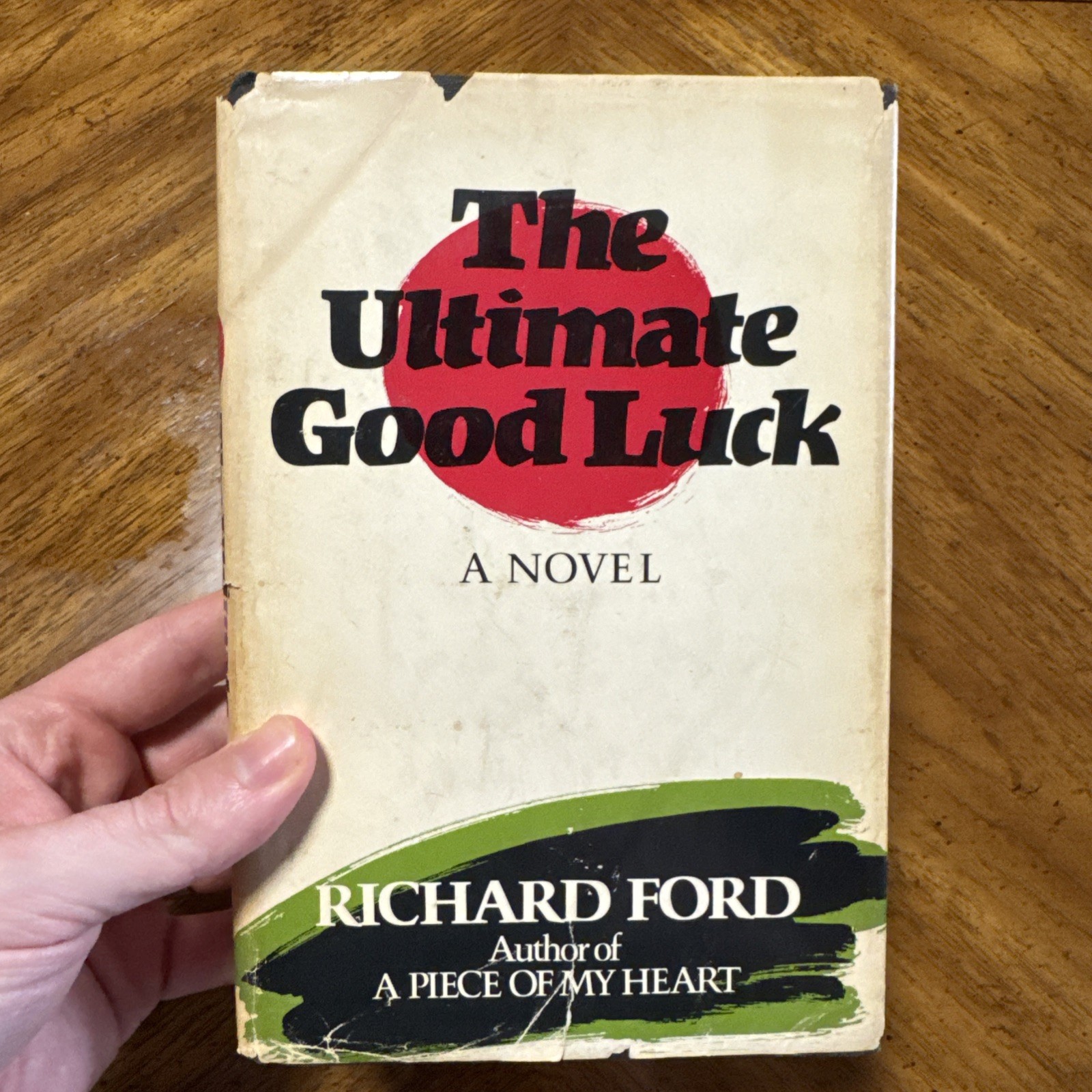 The Ultimate Good Luck by FORD, Richard, Acceptable Book
