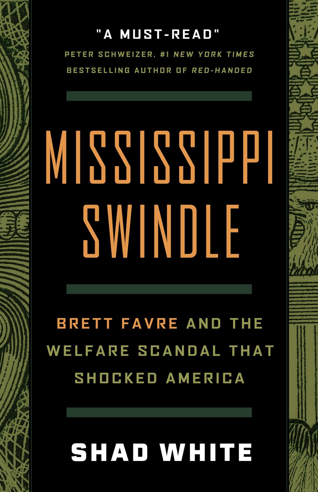 Mississippi Swindle: Brett Favre and the Welfare Scandal that Shocked Americ…