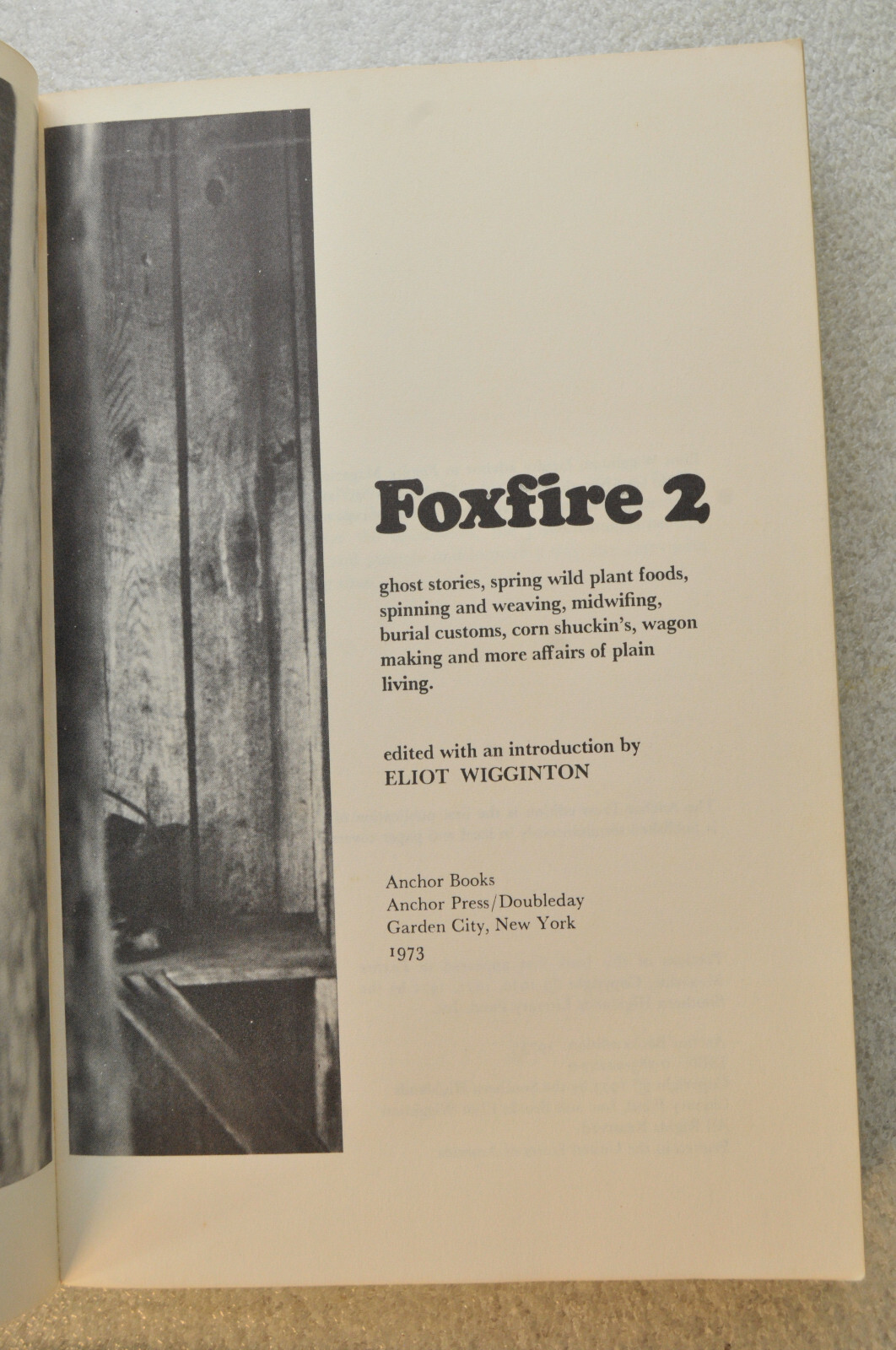 Foxfire 2 First Edition Edited By Eliot Wigginton 1973 Anchor Press Vtg PB USA
