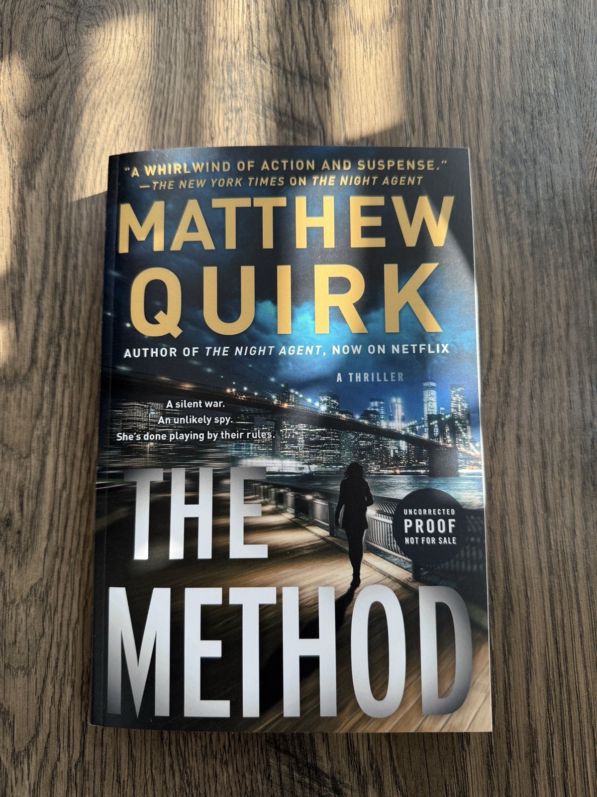 The Method By Matthew Quirk ARC Uncorrected Proof 2026 Novel Fiction