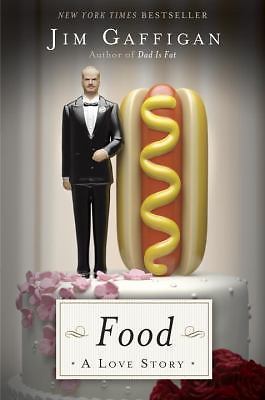 Food: A Love Story by Gaffigan, Jim Crown Archetype