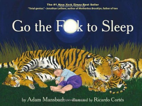 Go the F**k to Sleep by Mansbach, Adam Book The Fast Free Shipping