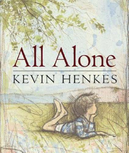 All Alone – Hardcover By Henkes, Kevin – GOOD