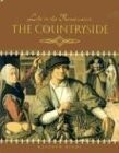 The Countryside (Life in the Renaissance)