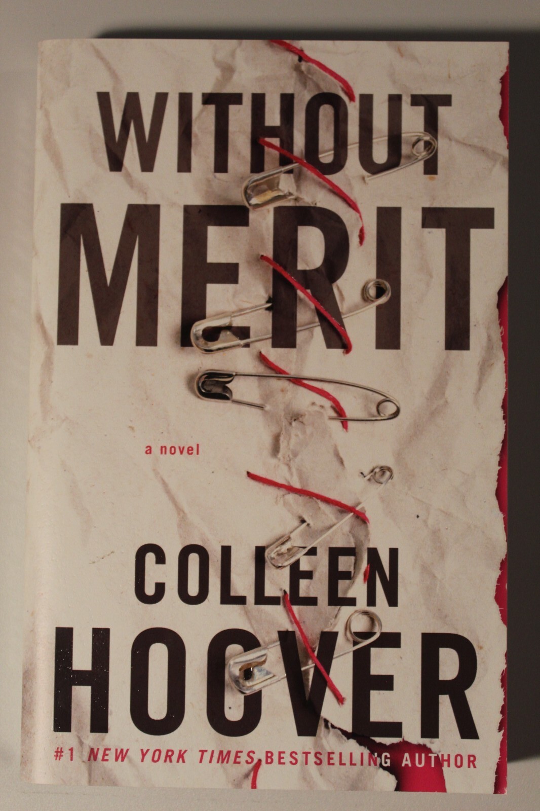 Without Merit : A Novel by Colleen Hoover (2017, Trade Paperback)