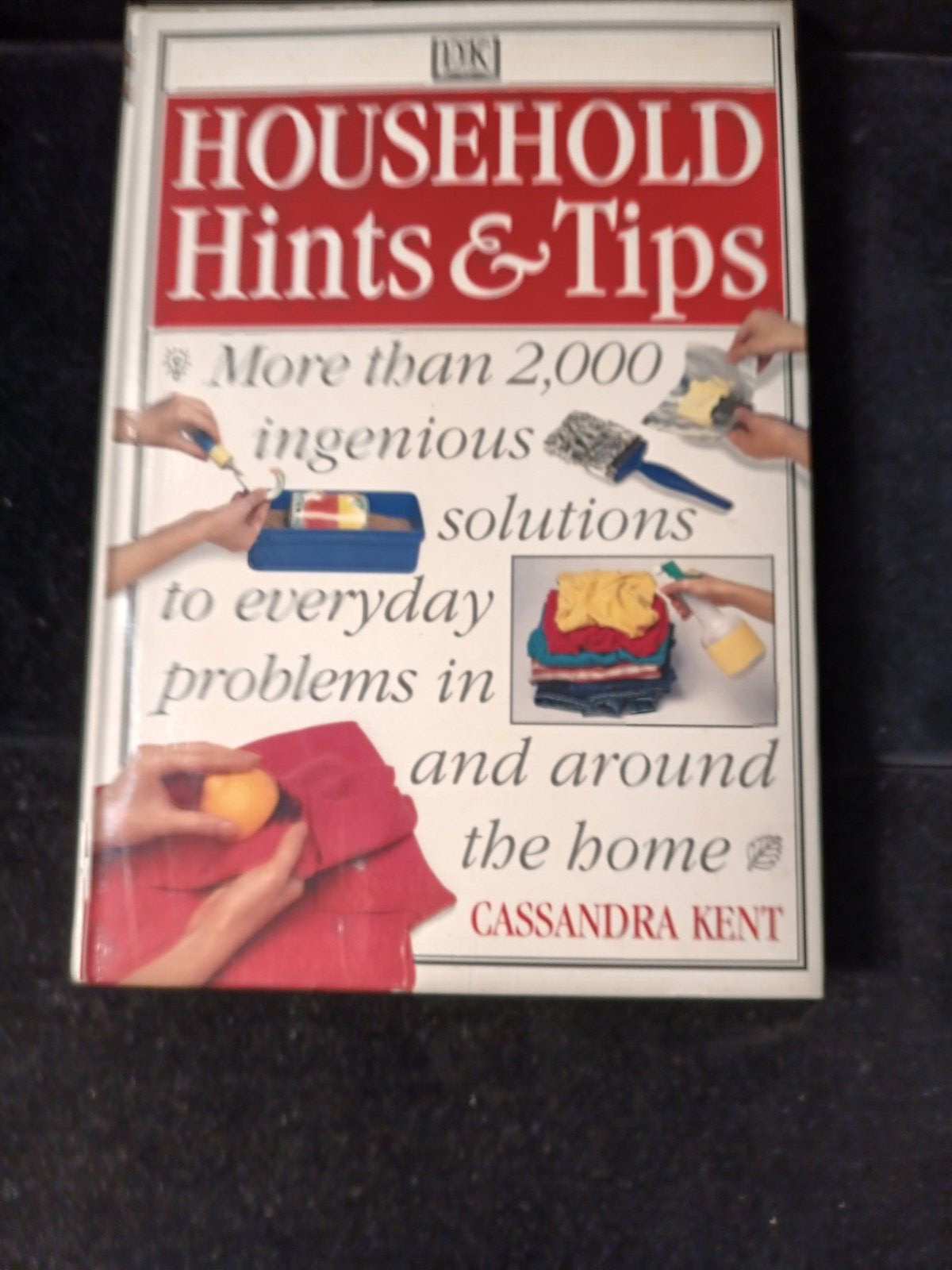 HOUSEHOLD HINTS AND TIPS – PAPPERBACK BY KENT, CASSANDRA VERY GOOD 192 PAGES